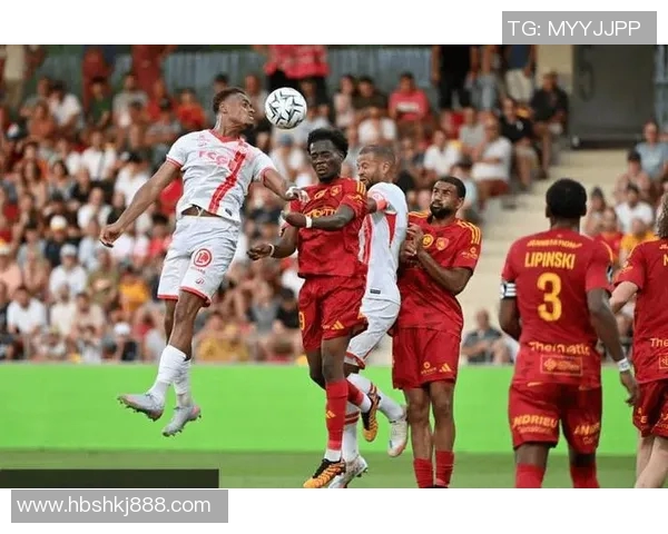 南锡与勒芒激战正酣精彩比赛直播全程回顾与分析 南锡与勒芒激战正酣精彩比赛直播全程回顾与分析